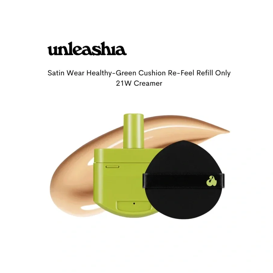 Unleashia Satin Wear Healthy-Green Cushion Refill ( Puff)
